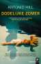 dodelijke zomer (9789056724306)