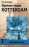 Opmars Naar Rotterdam DL 3 Laatste Fase