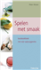 Spelen met smaak / Basisboek (9789043906876)