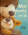 Mijn Mama En Ik