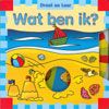 Wat Ben Ik?