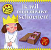 Ik Wil Mijn Nieuwe Schoenen!